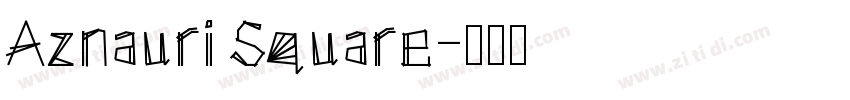 Aznauri Square字体转换
